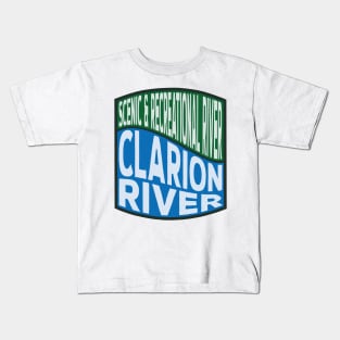 Clarion River Scenic and Recreational River wave Kids T-Shirt